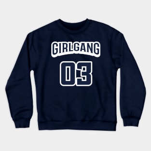 Girl Gang Jersey Crewneck Sweatshirt